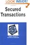 Secured Transactions in a Nutshell Nutshell Series) (4th ed) (In a Nutshell (West Publishing))