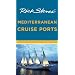 Rick Steves' Mediterranean Cruise Ports