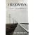 Freeways: A Journey West on Route 66