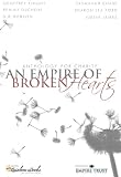 An Empire Of Broken Hearts