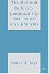 The Political Culture of Leadership in the United Arab Emirates