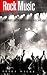 Rock Music: Culture, Aesthetics and Sociology