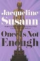 Once Is Not Enough (Susann, Jacqueline)