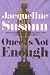Once Is Not Enough (Susann, Jacqueline)