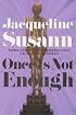 Once Is Not Enough (Susann, Jacqueline)