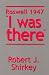 Search : Roswell 1947 I was there