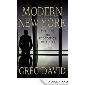 Modern New York: The Life and Economics of a City
