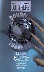 Out There, The Evil Within: Tome 1 - Issues 1-6 (Out There (DC Comics))