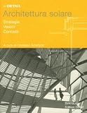 In detail: architettura solare: strategie, visioni, concetti (In Detail (italiano)) (Italian Edition)