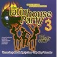 The Latin House Party, Vol. 3