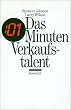 Das Minuten - Verkaufstalent
