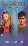 The Vanished (Roswell High)