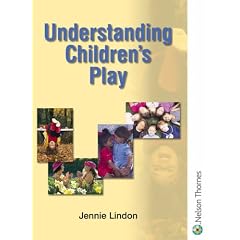Understanding Children's Play (Understanding Children Series)