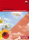 Sommerfrische: 28 Kurzaktivierungen im Sommer f&uuml;r Menschen mit Demenz - Andrea Friese