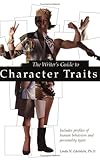 Writer's Guide to Character Traits (Writer's Guide to Character Traits)
