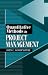 Quantitative Methods in Project Management