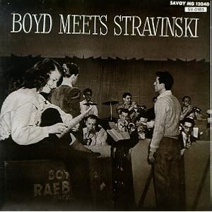 Boyd Meets Stravinsky by Boyd Raeburn (Audio CD - 1994)