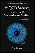 The Qcd Vacuum, Hadrons and Superdense Matter (World Scientific Lecture Notes in Physics)
