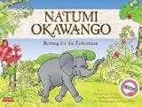 Produkt-Bild: Natumi Okawango: Rettung f&uuml;r die Zirkustiere. Unterst&uuml;tzt von Elke Heidenreich