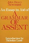 An Essay in Aid of a Grammar Of Assent