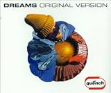 Quench -  Dreams