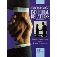 Understanding Industrial Relations (Academic Business Practitioner)