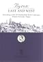 Byron East & West: Proceedings of the 24th International Byron Conference. Charles University, Prague, 31 August - 3 September 1998