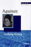 Aquinas (Past Masters),
Anthony John Patrick Kenny