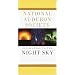 National Audubon Society Field Guide to the Night Sky (National Audubon Society Field Guides)