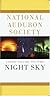 National Audubon Society Field Guide to the Night Sky (Audubon Society Field Guide Series)