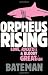 Orpheus Rising