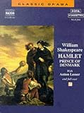 Review Naxos AudioBooks  / Hamlet: Prince of Denmark (Classic Drama)
