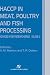 Book HACCP in Meat, Poultry and Fish Processing (ADVANCES IN MEAT RESEARCH)