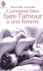 gadget geek - comment bien faire amour une femme