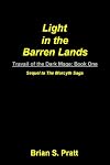 Light in the Barren Lands