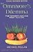 Books : The Omnivore's Dilemma, Young Readers Edition: The Secrets Behind What You Eat   [OMNIVORES DILEMMA YOUNG READER] [Prebound]