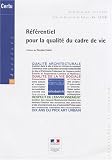 R�f�rentiel pour la qualit� du cadre de vie (1DVD)