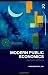 Modern Public Economics Second Edition (Routledge Advanced Texts in Economics and Finance)