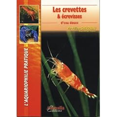 Les crevettes & �crevisses d'eau douce