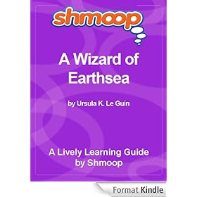 Shmoop Learning Guide: A Wizard of Earthsea