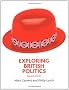 Exploring British Politics