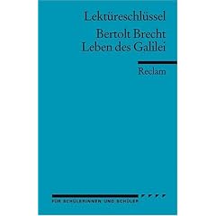 Leben des Galilei. Lekt�reschl�ssel.