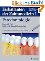 Farbatlanten der Zahnmedizin, Bd.1, Parodontologie