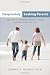 Desperately Seeking Parents: Why Your Child Needs a Parent in Charge and How to Become One