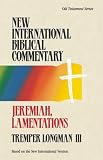 Jeremiah, Lamentations (New International Biblical Commentary)