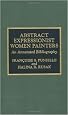 Abstract Expressionist Women Painters
