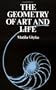 The Geometry of Art and Life