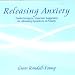 Releasing Anxiety