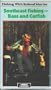 Southeast Fishing Bass and Catfish [VHS]