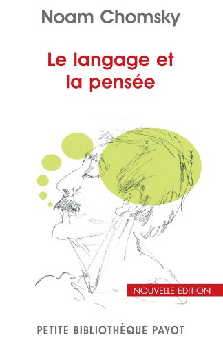 Le langage et la pens&eacute;e (Noam CHOMSKY)  ****